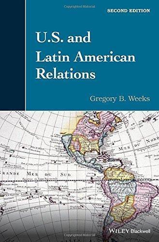 U S And Latin American Relations 2Nd Edition