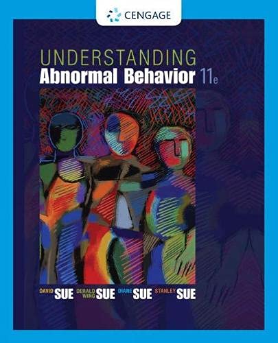 Understanding Abnormal Behavior 11th Edition by David Sue