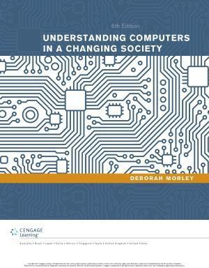 Understanding Computers In A Changing Society 6Th Edition