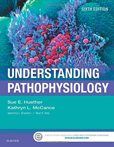 Understanding Pathophysiology - 6th Edition