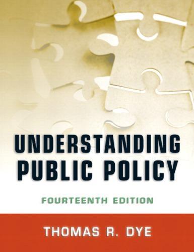 Understanding Public Policy 14Th Edition