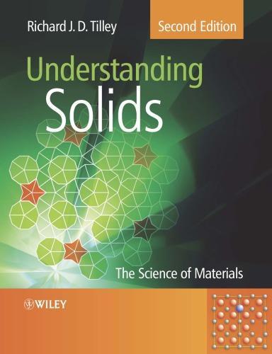 Understanding Solids The Science Of Materials 2Nd Edition