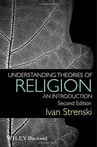 Understanding Theories Of Religion An Introduction 2Nd Edition