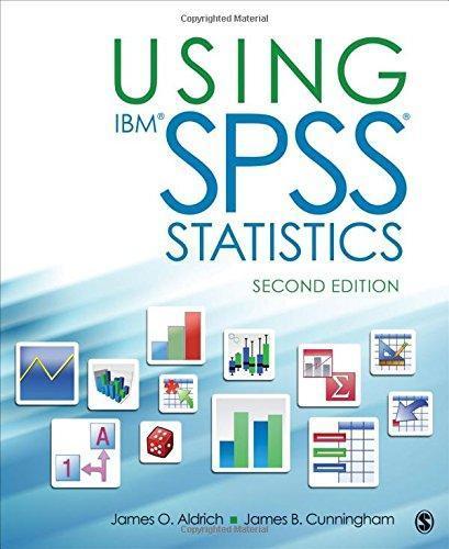 Using Ibm Spss Statistics An Interactive Hands On Approach