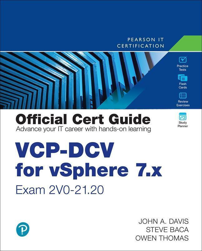 Vcp Dcv For Vsphere 7 X Exam 2V0 21 20 Official Cert Guide 4Th Edition