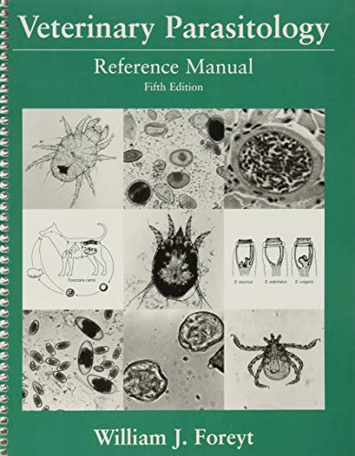 Veterinary Parasitology: Reference Manual