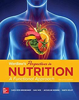 Wardlaw's Perspectives in Nutrition: A Functional Approach - 2nd Edition