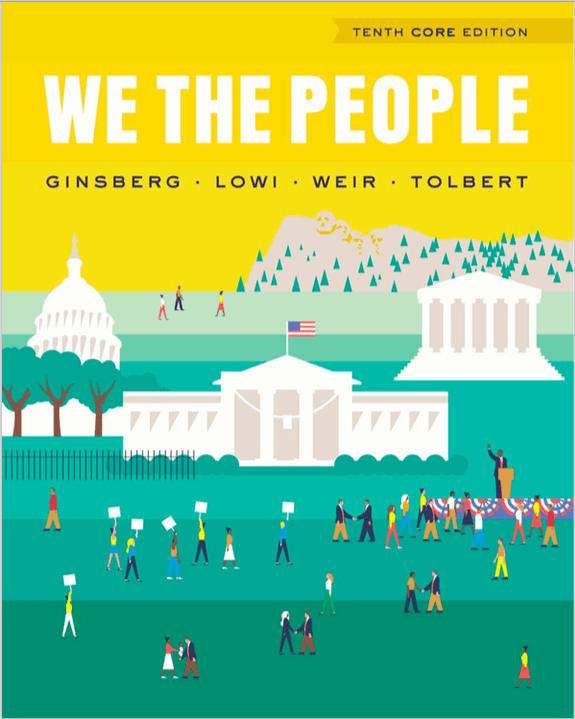 We The People An Introduction To American Politics 10Th Edition