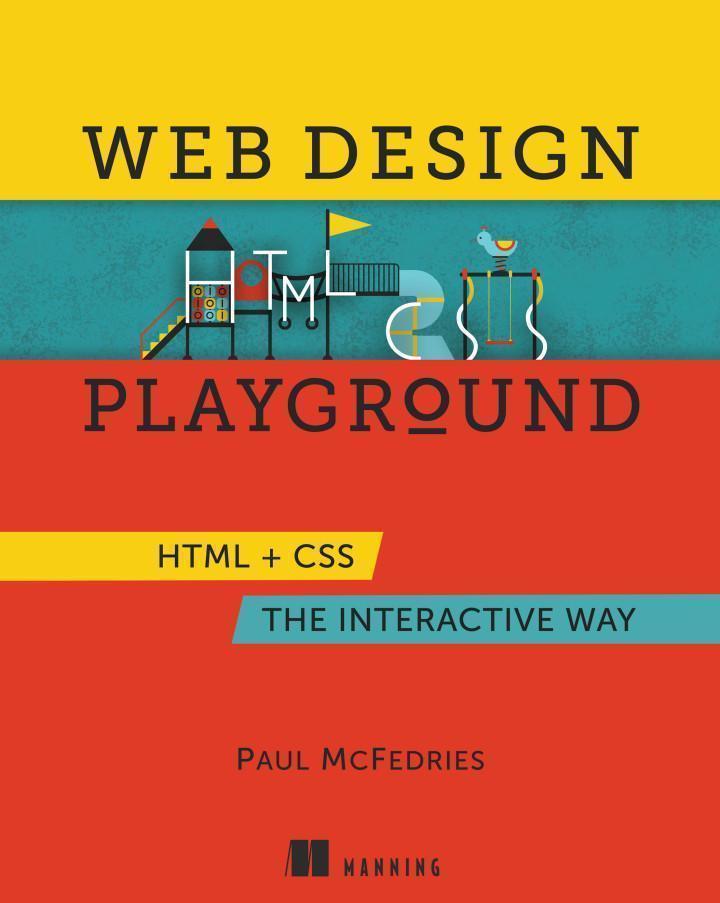 Web Design Playground Html Css The Interactive Way