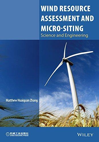 Wind Resource Assessment And Micro Siting Science And Engineering