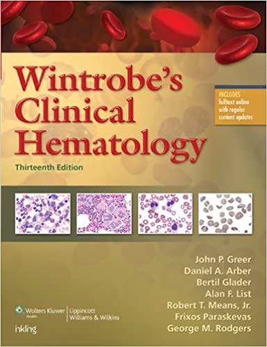 Wintrobes Clinical Hematology 13Th Edition