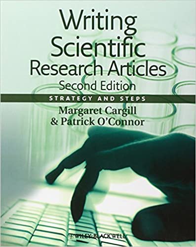 Writing Scientific Research Articles Strategy And Steps 2nd Edition