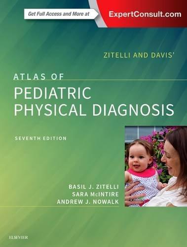 Zitelli And Davis Atlas Of Pediatric Physical Diagnosis 7Th Edition