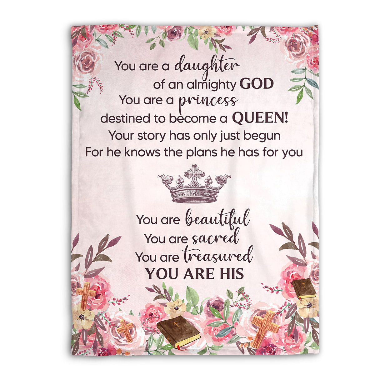 You Are A Princess - Flower Christian Fleece Blanket AA59