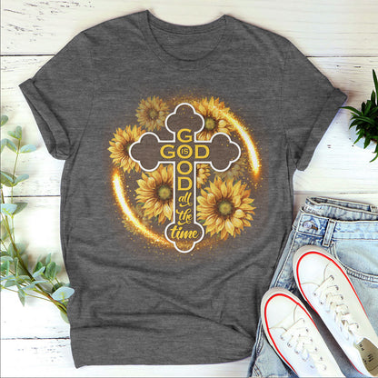 Lifegifty | Beautiful Unisex T-shirt | Sunflower And Cross | God Is Good All The Time | Christ Gifts For Religious People 2DTH764