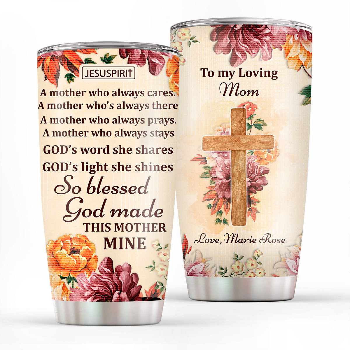 To My Loving Mom - Special Personalized Stainless Steel Tumbler 20oz NUHN372