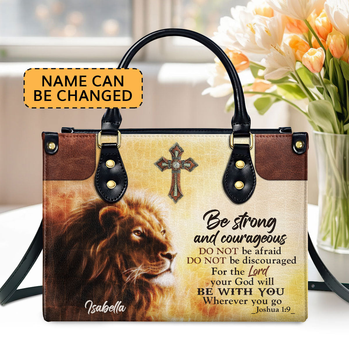 Be Strong And Courageous - Unique Personalized Lion Leather Handbag NUHN304