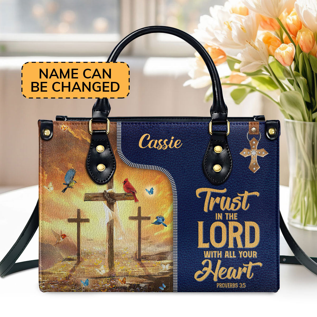 Trust In The Lord With All Your Heart - Awesome Personalized Leather Handbag NUM500