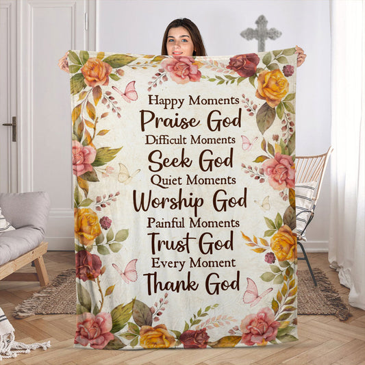 Praise God, Trust God, Thank God | Fleece Blanket For Christians | Roses And Butterfly FBH616