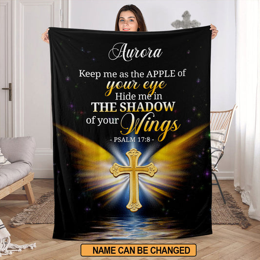 Psalm 17:8 | Hide Me In The Shadow Of Your Wings | Religious Gifts For Christian People | Personalized Fleece Blanket FBH779