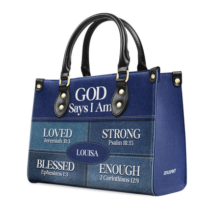 God Says You Are | Religious Gift For Worship Friends | Personalized Leather Handbag With Zipper LHBNUH682