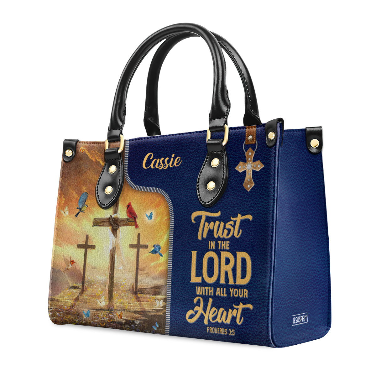 Trust In The Lord With All Your Heart - Awesome Personalized Leather Handbag NUM500