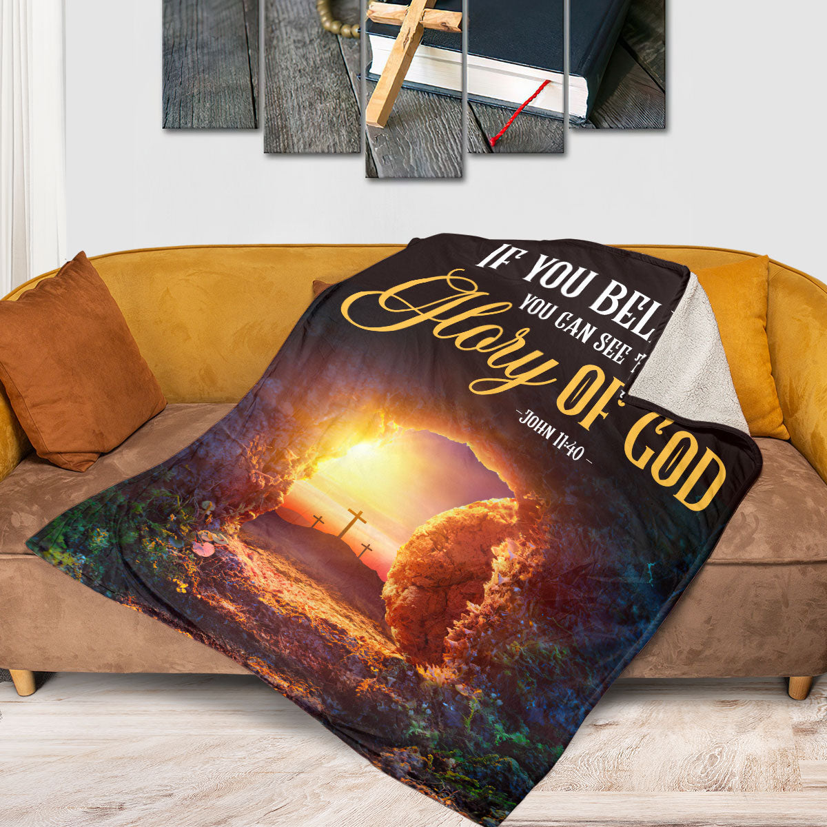 If You Believe You Can See The Glory Of God | John 11:40 | Stunning Cross Fleece Blanket FBM637