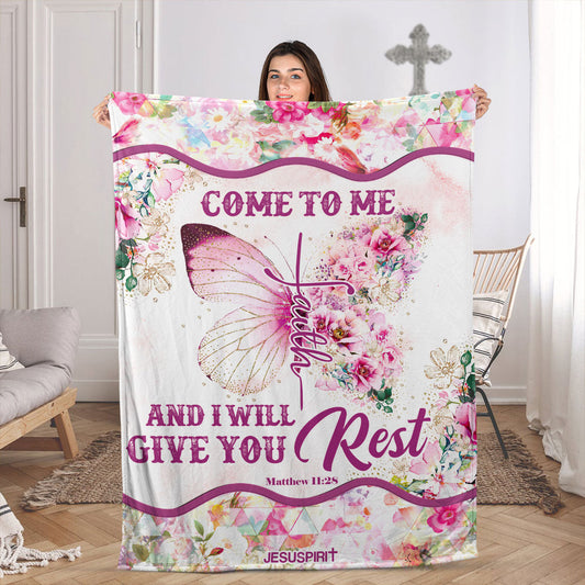 Gorgeous Fleece Blanket | Flower And Butterfly | Matthew 11:28 | Come To Me And I Will Give You Rest FBHN613