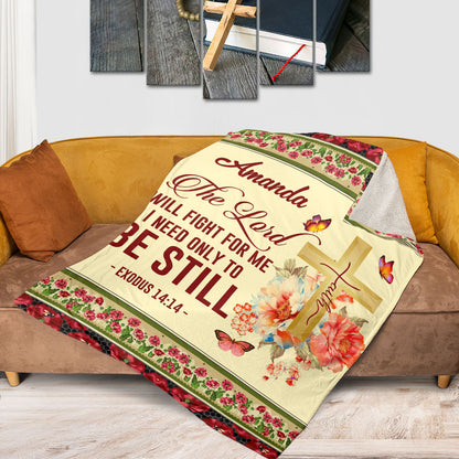 The Lord Will Fight For Me I Need Only To Be Still | Exodus 14:14 | Flower And Cross | Fleece Blanket FBM635