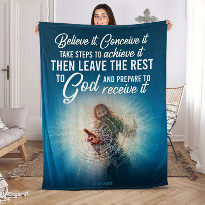 Believe It, Conceive It | Christian Fleece Blanket | Unique Spiritual Gifts For Christian People FBHN678