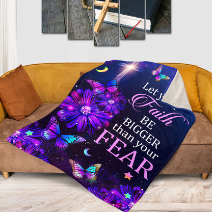 Let Your Faith Be Bigger Than Your Fear | Daisy & Butterfly | Hebrews 13:6 | Fleece Blanket FBM645