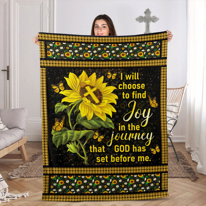 I Will Choose To Find Joy In The Journey | Sunflower And Cross | Stunning Fleece Blanket FBHN616