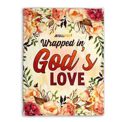 Wrapped In God’s Love | Spiritual Gift Of Faith For Christian People | Flower Fleece Blanket FBHN679