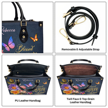 Blessed Is The Woman Who Trusts In The Lord | Jeremiah 17:7 | Personalized Flower Leather Handbag LHBM680