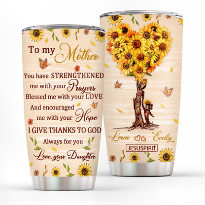 Blessed Me With Your Love - Lovely Personalized Sunflower Stainless Steel Tumbler 20oz HIM300