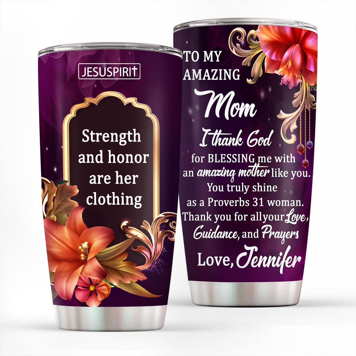 Thank You For All Your Love, Guidance, And Prayers - Lovely Personalized Stainless Steel Tumbler 20oz NUM384