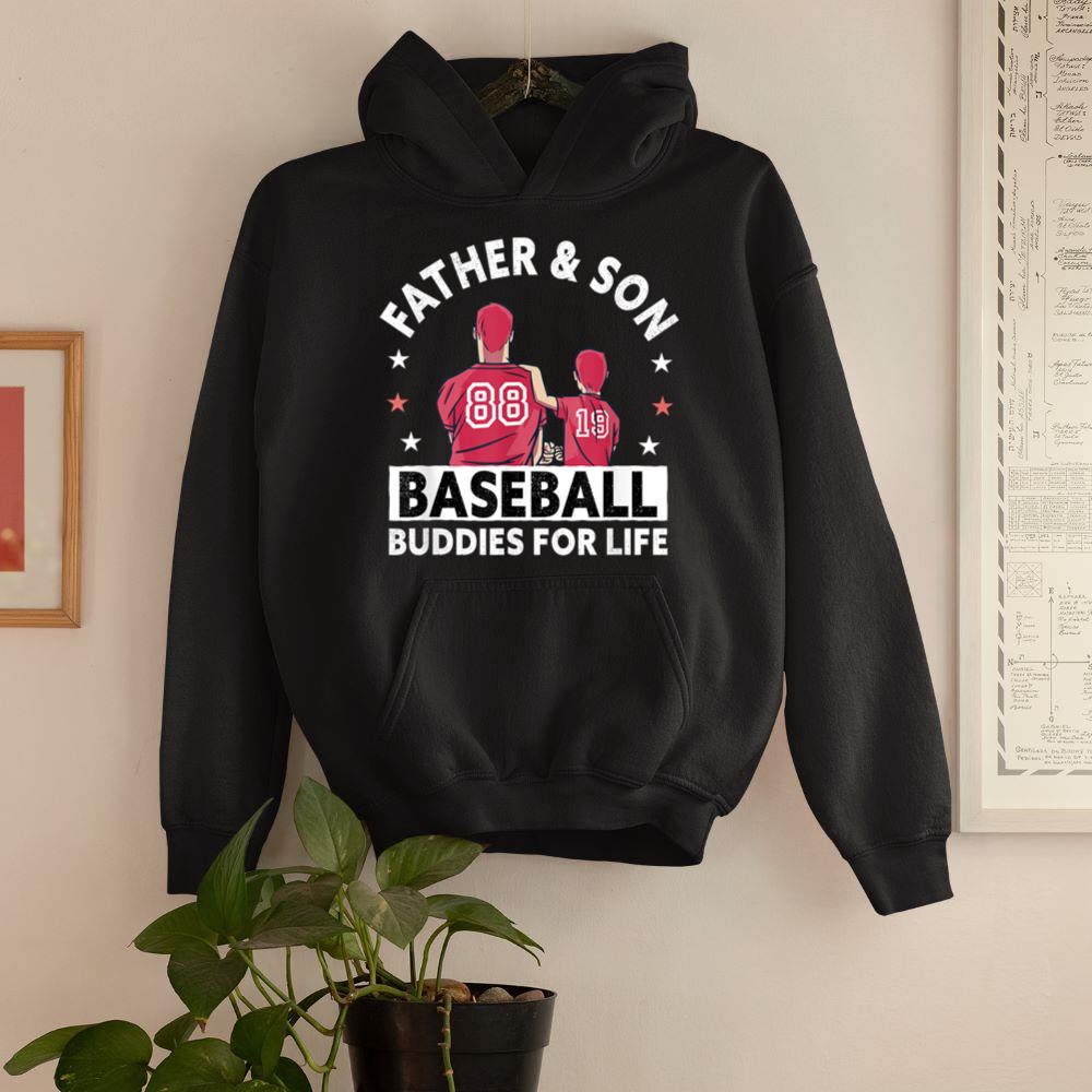 Baseball Buddies For Life - Father & Son Baseball Hoodie