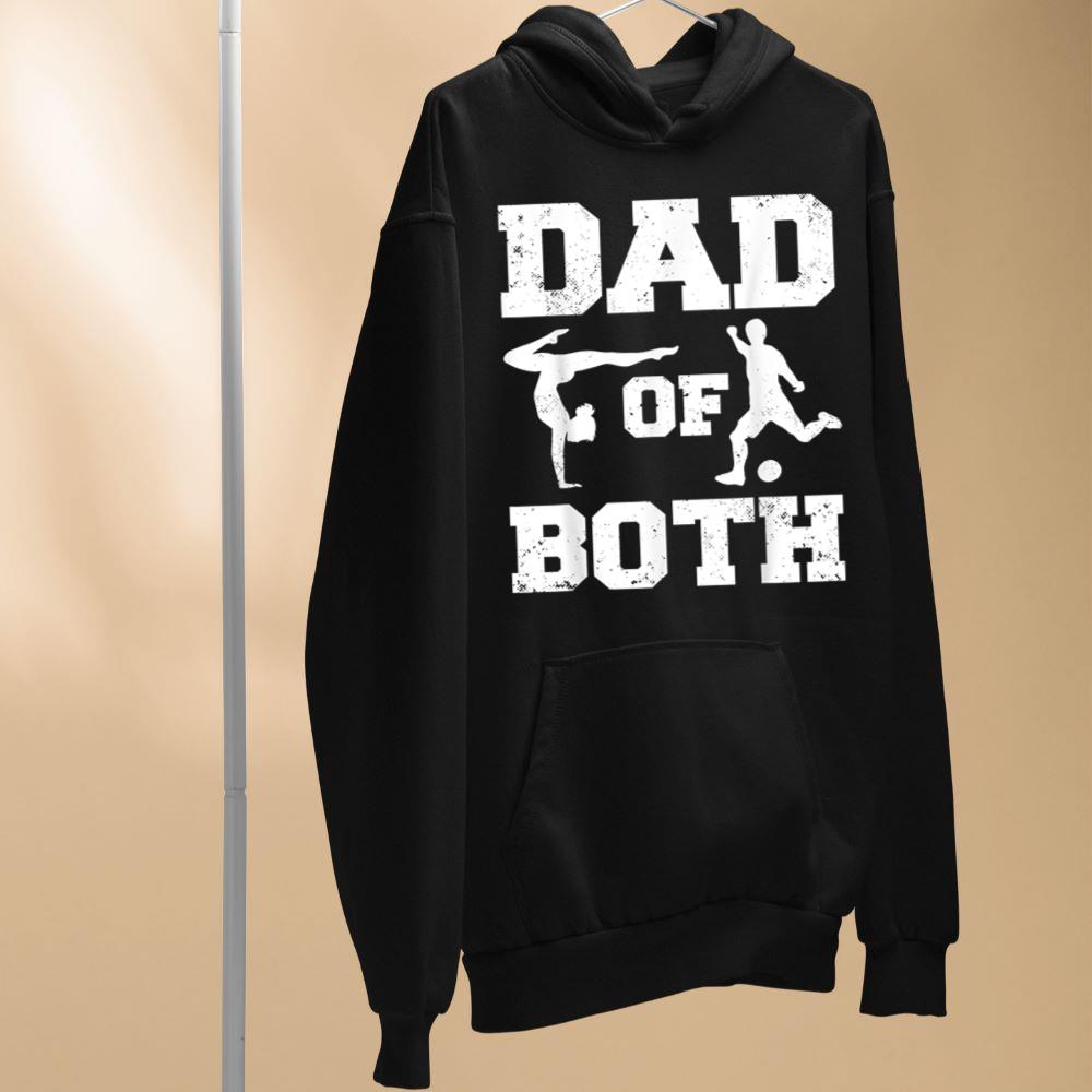 Dad Of Both Funny Gymnastics Soccer Dad Hoodie