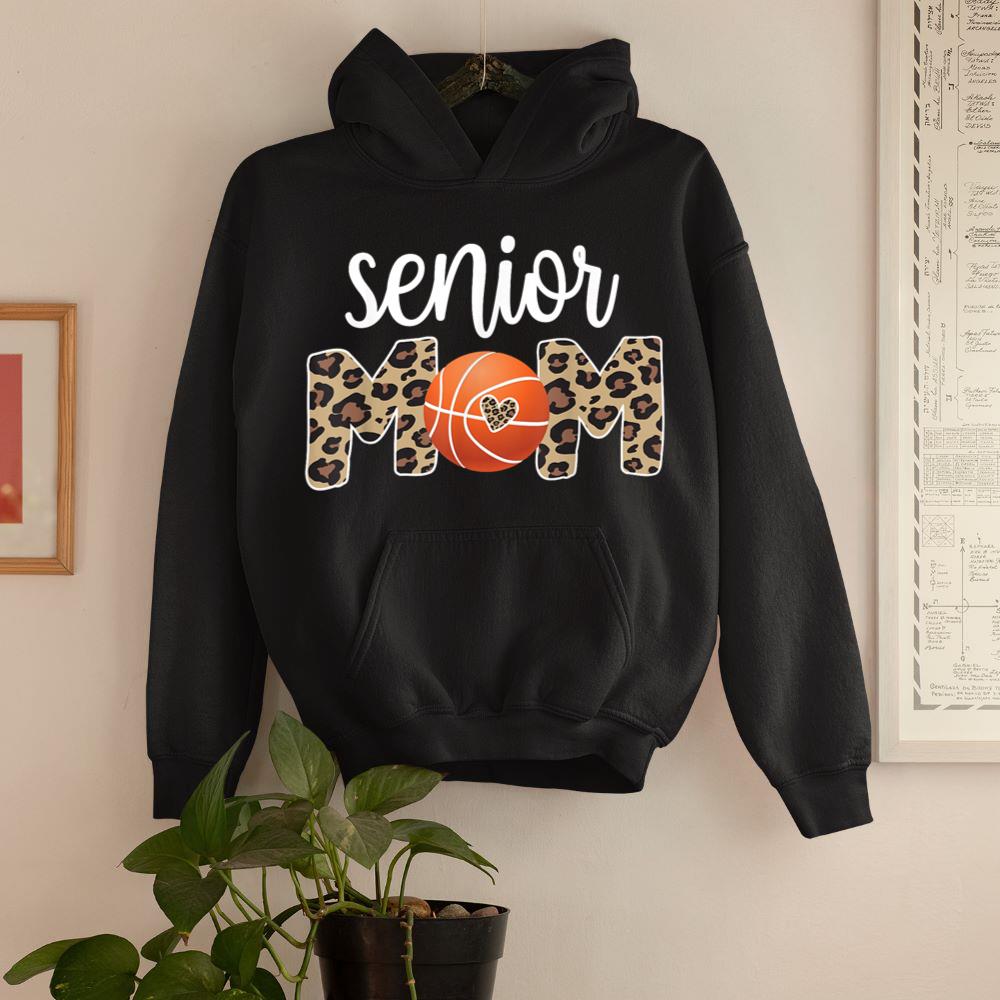 Proud Senior Mom Basketball Player Senior Mama Hoodie